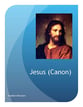 Jesus (Canon) Three-Part Mixed choral sheet music cover